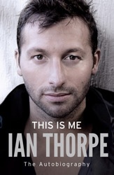 IAN THORPE THIS IS ME.jpg